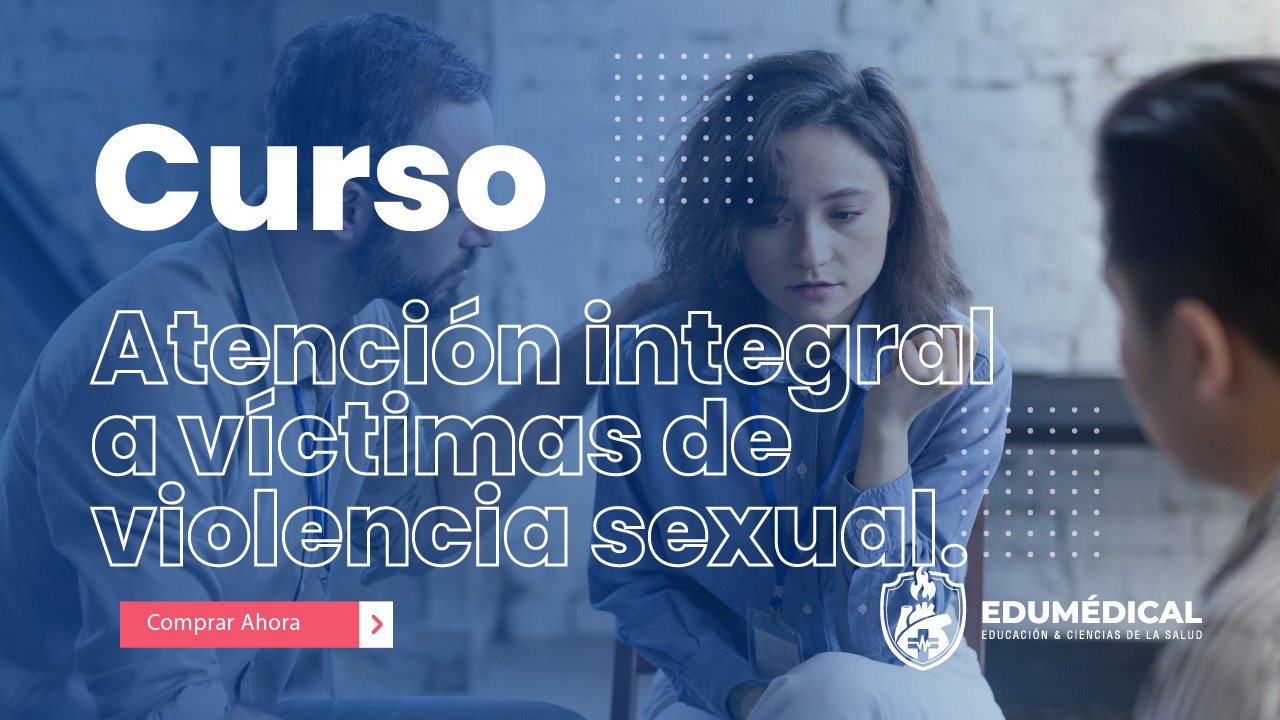 Atención Integral A Víctimas De Violencia Sexual EdumÉdical 6765