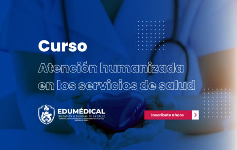 Atencion humanizada en los servicios de salud