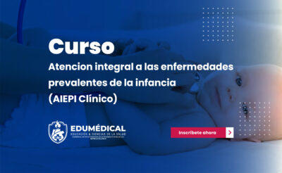 Atencion integral a las enfermedades prevalentes de la infancia (AIEPI Clinico)