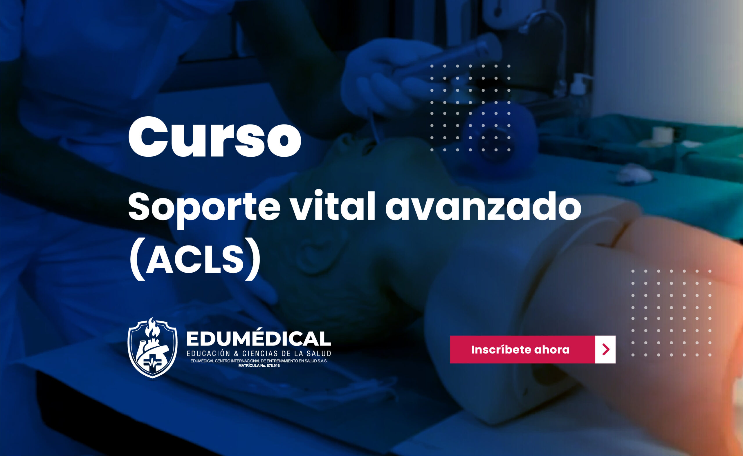 Soporte vital avanzado (ACLS)