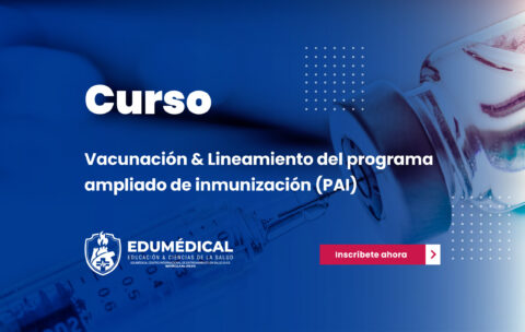 Vacunacion y lineamientos del programa ampliado de inmunizacion (PAI)