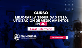 mejora la seguridad en utilizacion de médicamentos en uci
